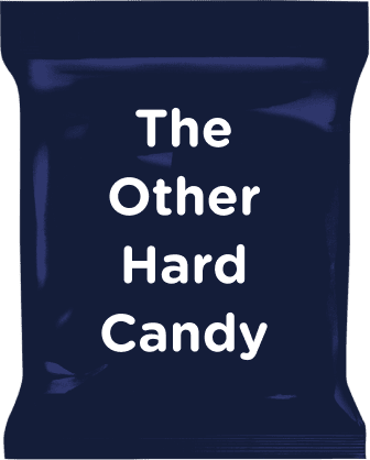 The Other Hard Candy